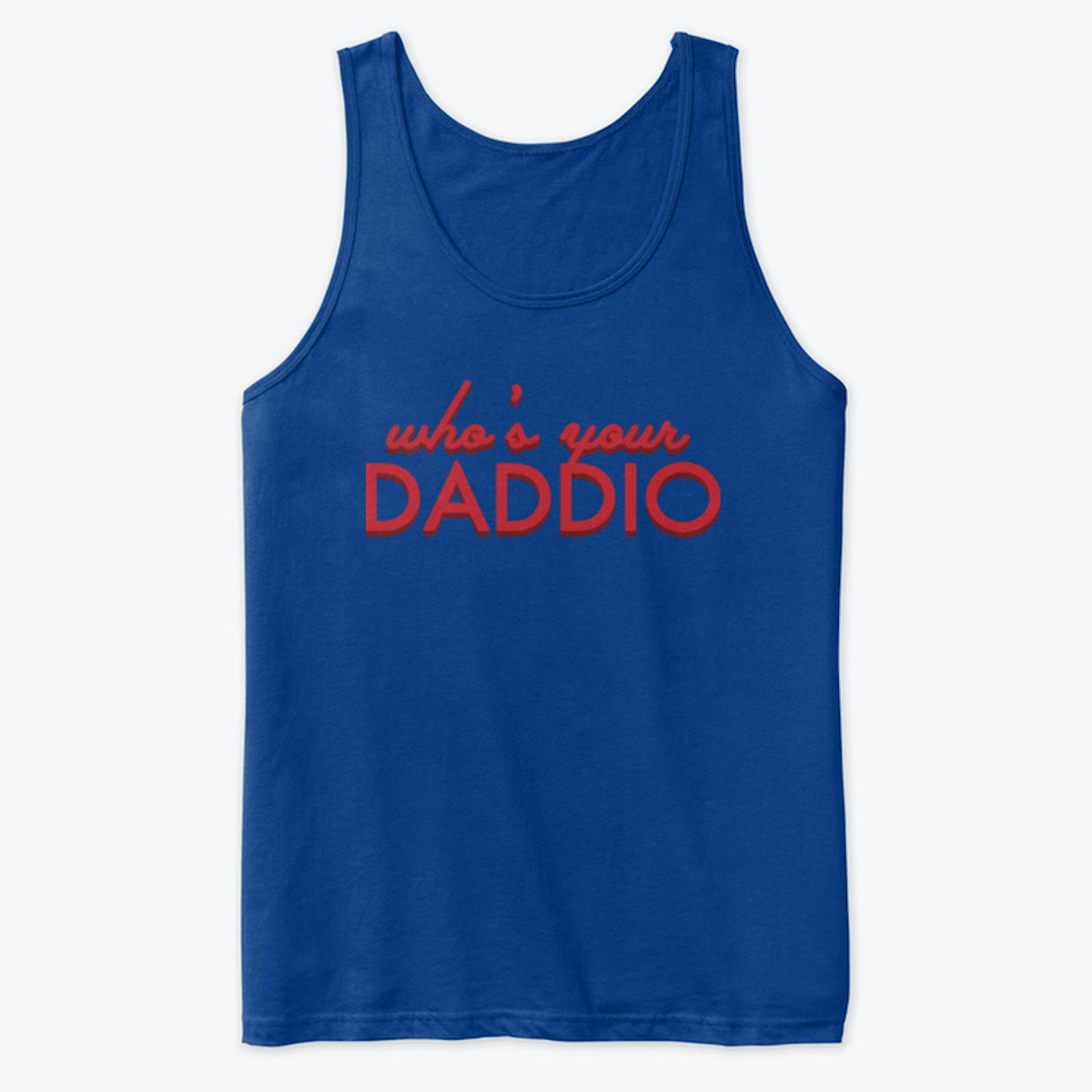 Who's Your Daddio?